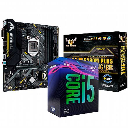 Kit Upgrade Processador Intel® Core™ i5 9400F + Placa Mãe TUF B360M-PLUS GAMING/BR