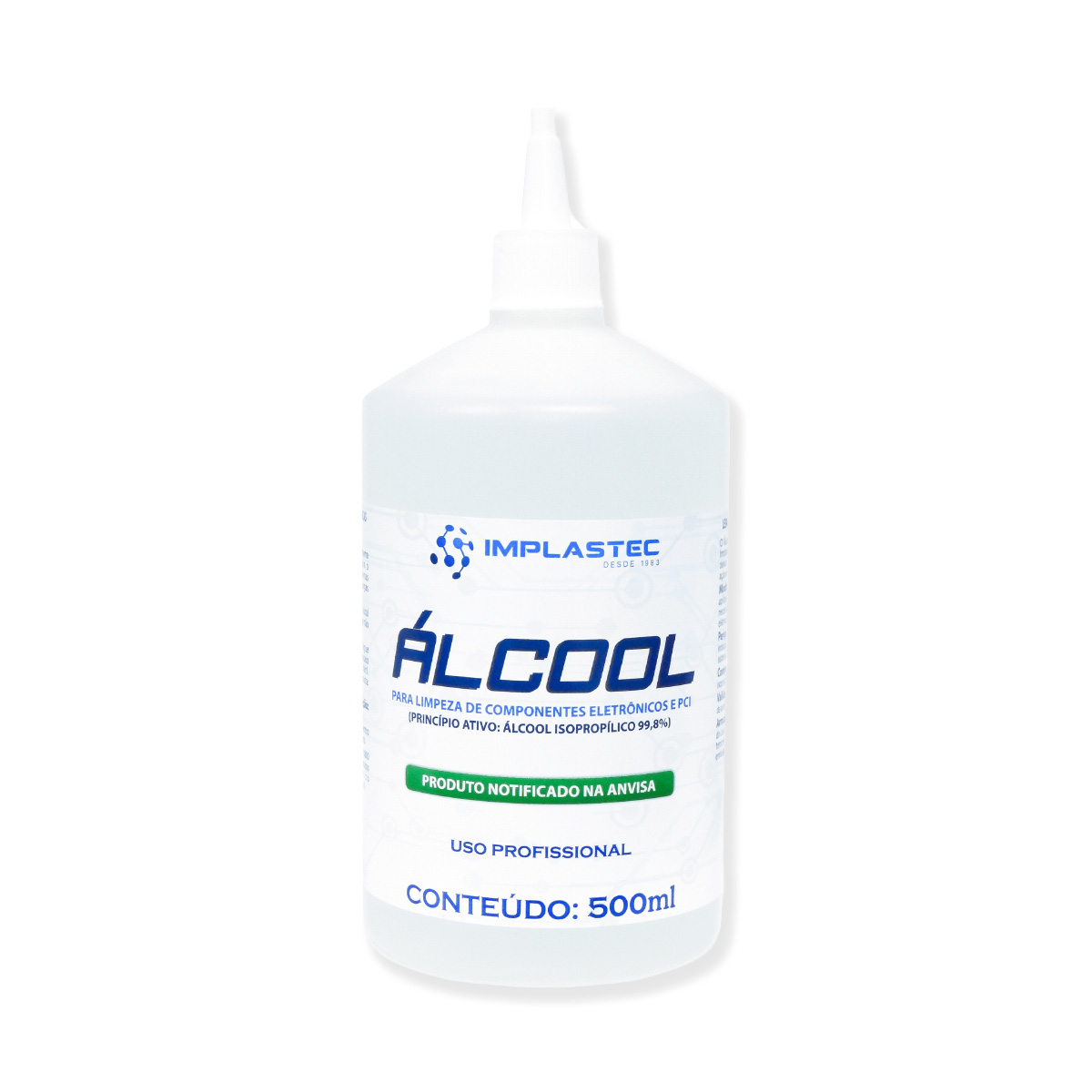 Álcool Isopropílico para Limpeza de Componentes Eletrônicos e PCI - 500ml - Implastec