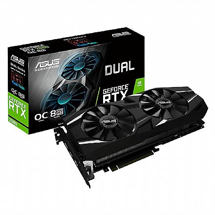 GeForce RTX 2080 8GB GDDR6 256bits - Dual - OC Edition - Asus DUAL-RTX2080-O8G